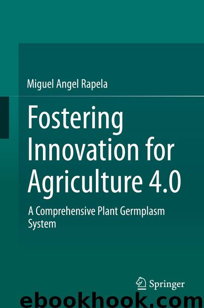 Fostering Innovation for Agriculture 4.0 by Miguel Angel Rapela