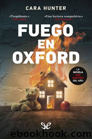 Fuego en Oxford by Cara Hunter