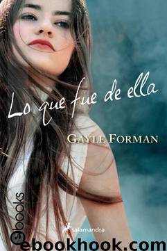 Gayle Forman [02 by Gayle Forman