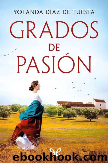 Grados de pasiÃ³n by Yolanda Díaz de Tuesta Martín