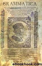 Gramatica De La Lengua Castellana (1492) by Antonio Nebrija
