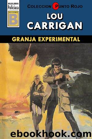 Granja experimental (2Âª Ed.) by Lou Carrigan