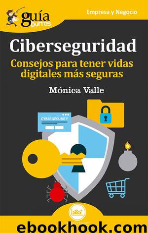GuíaBurros Ciberseguridad by Mónica Valle