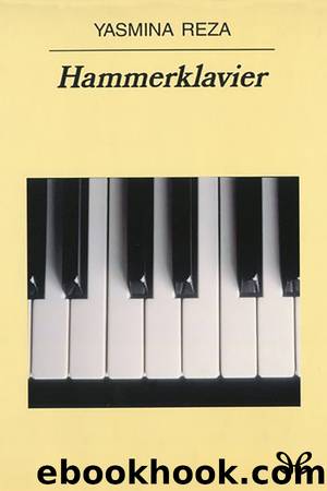 Hammerklavier by Yasmina Reza