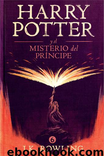 Harry Potter y el misterio del príncipe (La colección de Harry Potter) (Spanish Edition) by J.K. Rowling