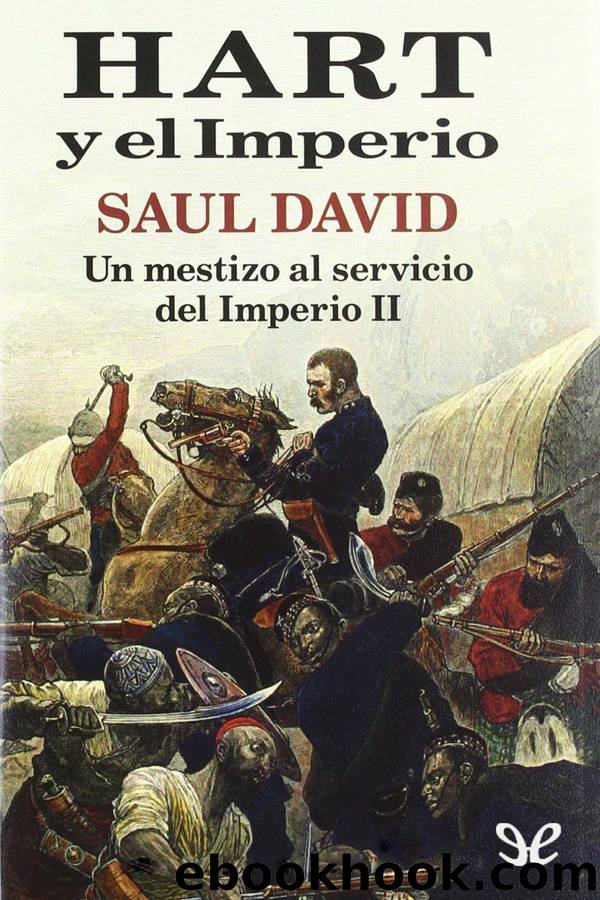 Hart y el Imperio by Saul David