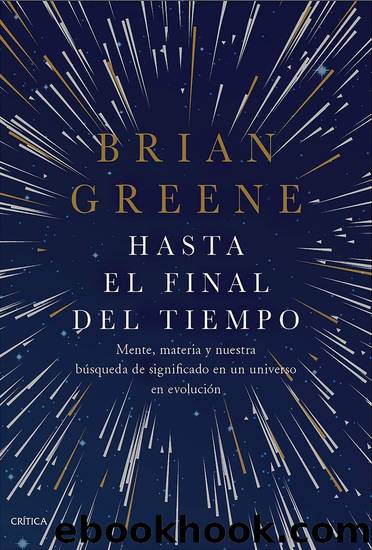 Hasta el final del tiempo by Brian Greene