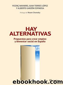 Hay alternativas by Vicenc y Juan y Alberto Navarro y Torres Lopez y Garzon Espinosa