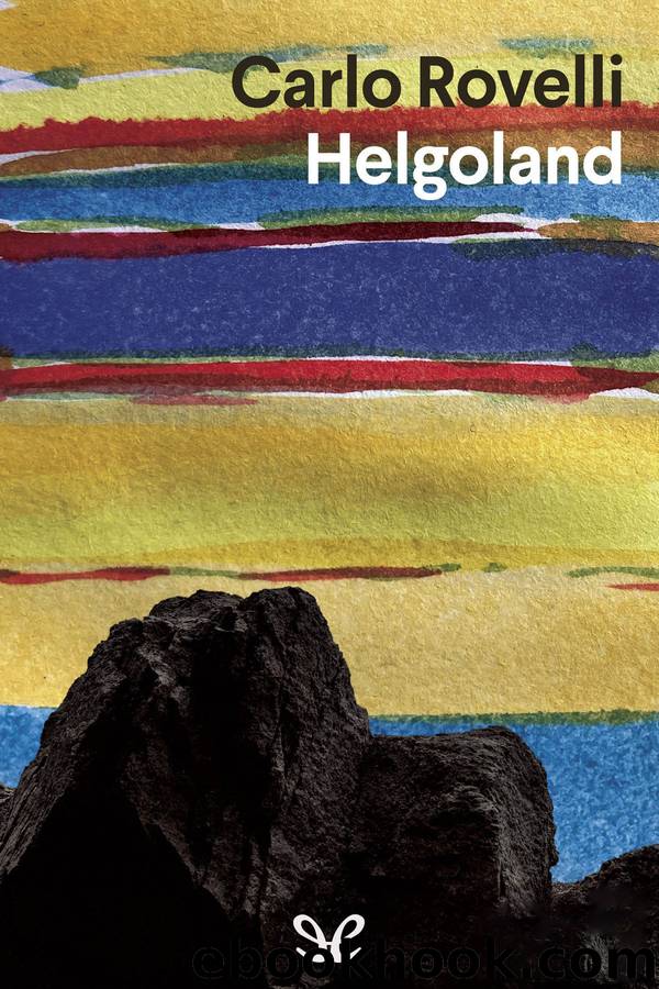 Helgoland by Carlo Rovelli