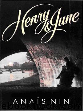 Henry y June by Anais Nin