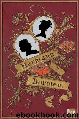Hermann y Dorotea by Wolfgang von Goethe Johann