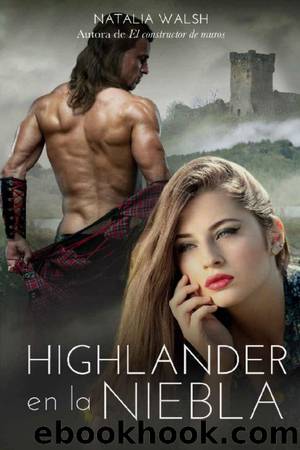 Highlander en la niebla by Natalia Walsh