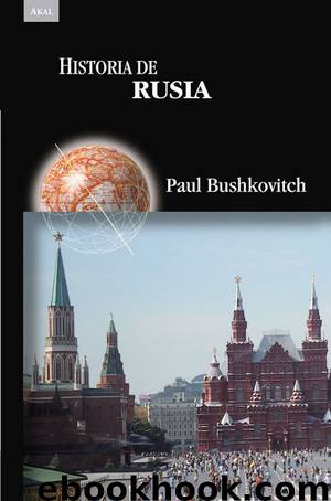 Historia de Rusia by Paul Bushkovitch