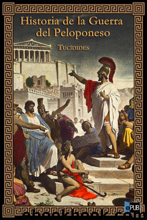 Historia de la Guerra del Peloponeso by Tucídides