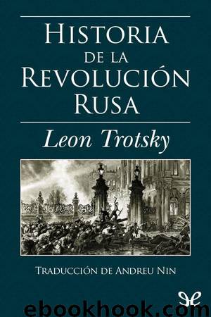 Historia de la Revolución Rusa by Leon Trotsky