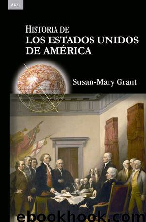 Historia de los Estados Unidos de América by Susan-Mary Grant
