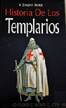 Historia de los Templarios by Joaquin Bastus