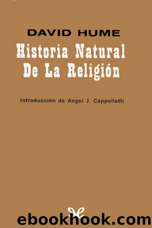 Historia natural de la religiÃ³n (tr. Cappelletti & LÃ³pez) by David Hume