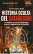 Historia oculta del satanismo by Camacho Santiago
