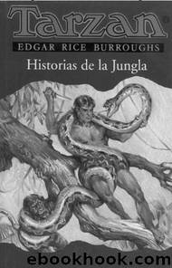 Historias De La Jungla by Edgar Rice Burroughs