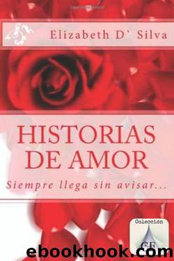 Historias de amor by Elizabeth Da Silva