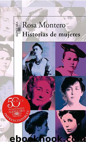 Historias de mujeres by Rosa Montero