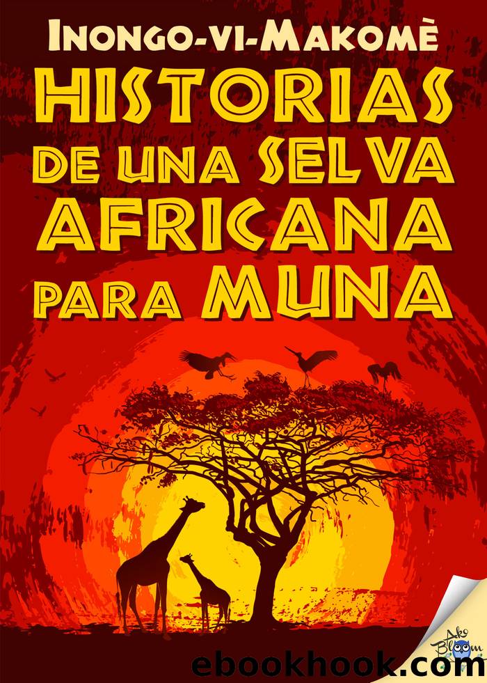 Historias de una selva africana para Muna by Inongo-vi Makomè