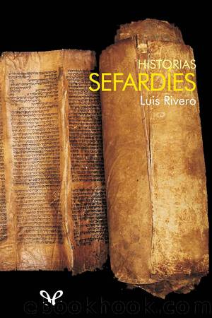 Historias sefardÃ­es by Luis Rivero