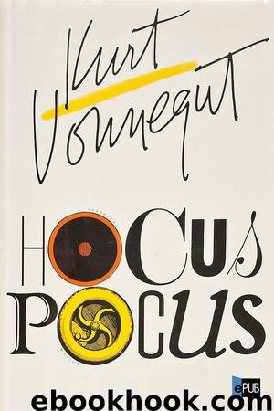 Hocus Pocus by Kurt Vonnegut