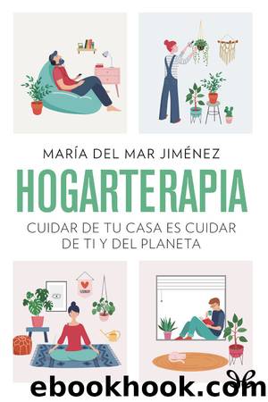 Hogarterapia by María del Mar Jiménez