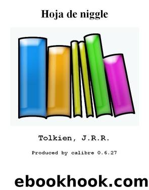 Hoja de niggle by Tolkien J.R.R