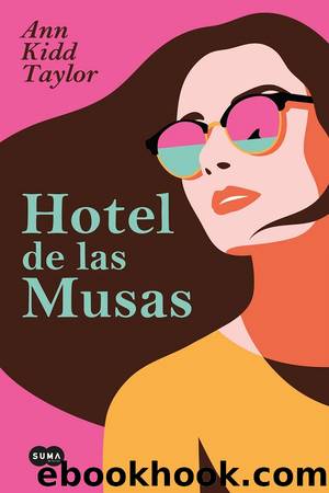 Hotel de las musas by Ann Kidd Taylor
