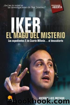 Iker. El mago del misterio by Antonio Luis Moyano