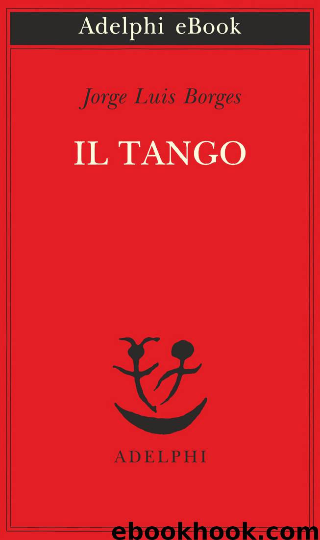 Il tango (Adelphi) by Jorge Luis Borges
