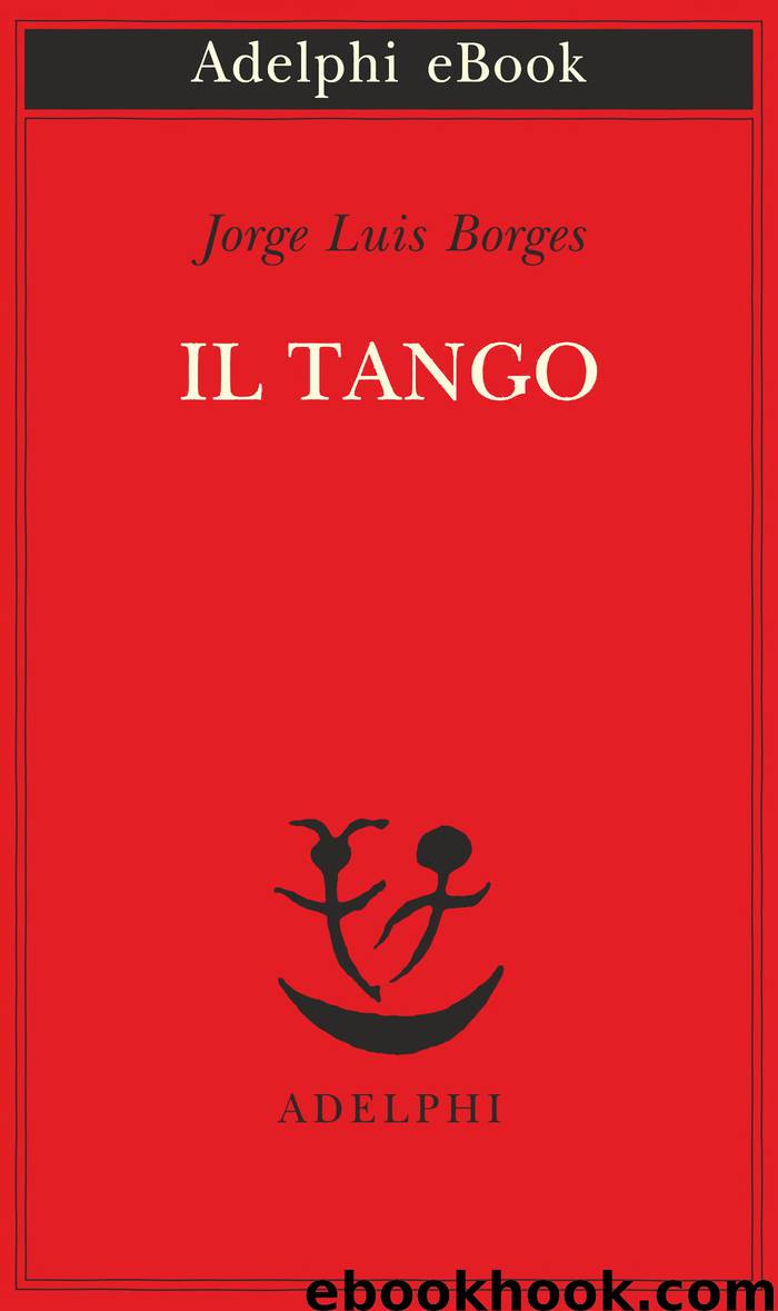 Il tango by Jorge Luis Borges