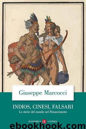 Indios, cinesi, falsari by Giuseppe Marcocci