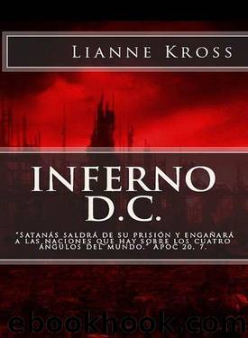 Inferno by Lianne Kross