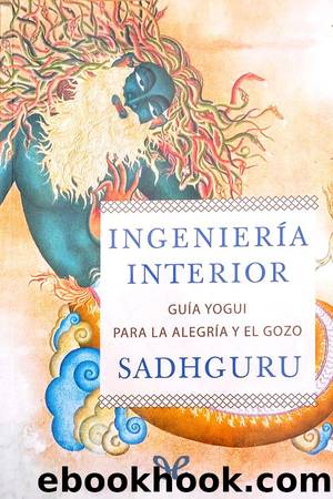 IngenierÃ­a Interior by Sadhguru