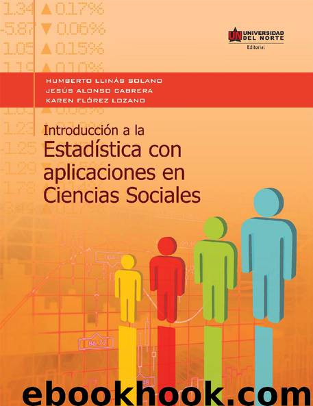 Introducción a la Estadística con aplicaciones en Ciencias Sociales by Humberto Llinás Solano Jesús Alonso Cabrera Karen Flórez Lozano