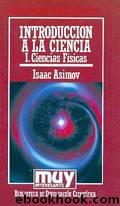 Introduccion A La Ciencia (Vol I) by Isaac Asimov