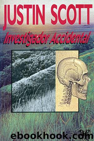 Investigador accidental by Justin Scott