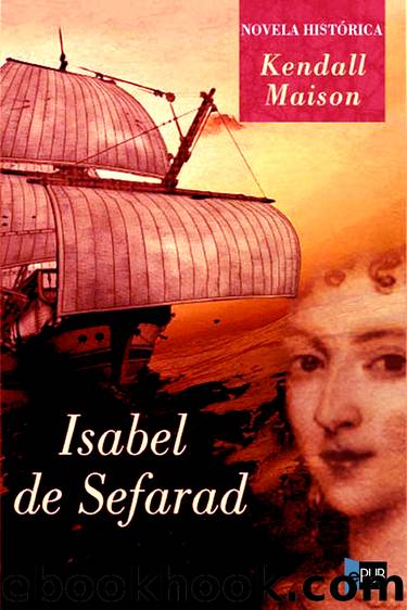 Isabel de Sefarad by Kendall Maison