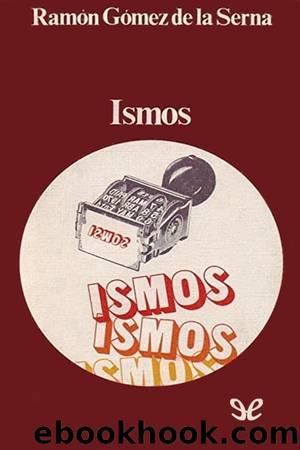 Ismos by Ramón Gómez de la Serna