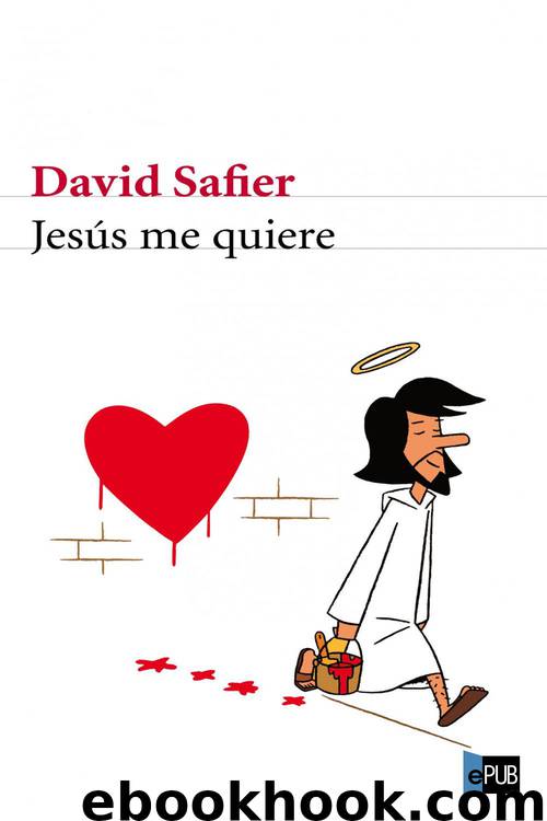 Jesús me quiere by David Safier