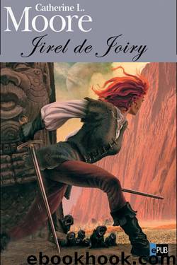 Jirel de Joiry by Catherine L. Moore