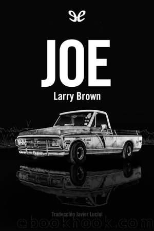 Joe by Larry Brown