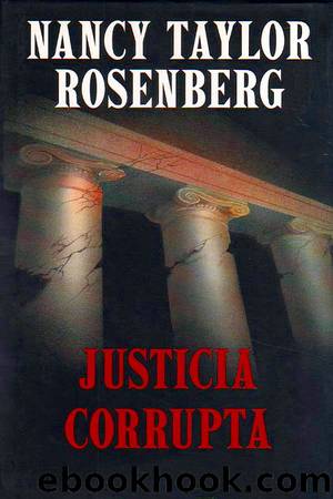 Justicia corrupta by Nancy Taylor Rosenberg