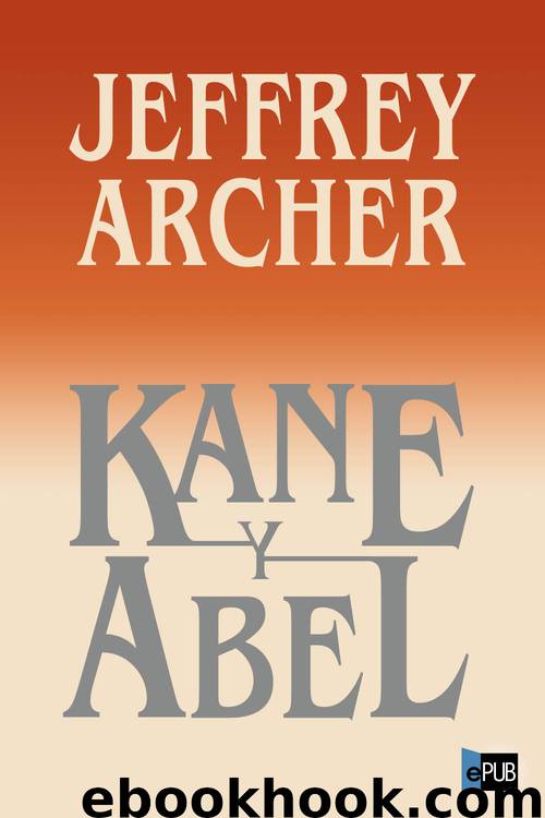 kane and abel 40th anniversary edition jeffrey archer