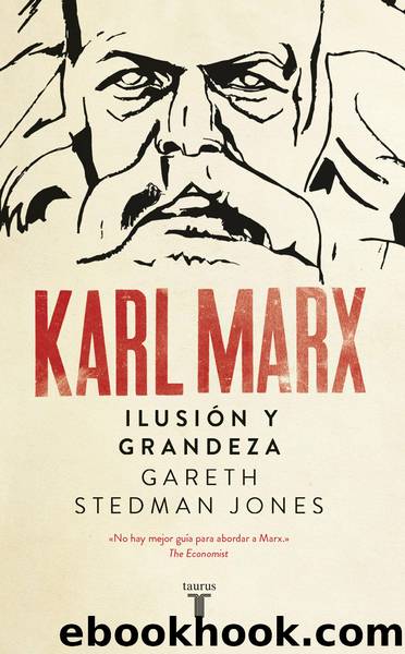 Karl Marx by Gareth Stedman-Jones