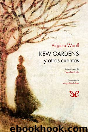 Kew gardens by Virginia Woolf